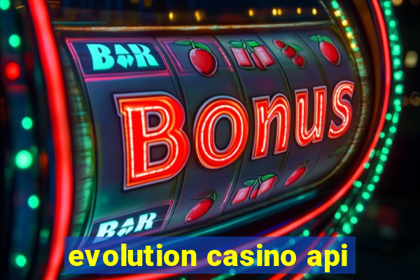 evolution casino api